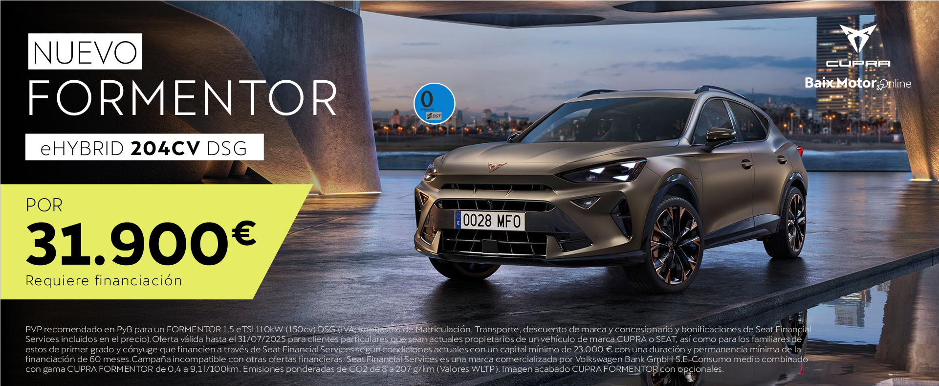Ofertón CUPRA Formentor Hibrido Enchufable por 31.900€